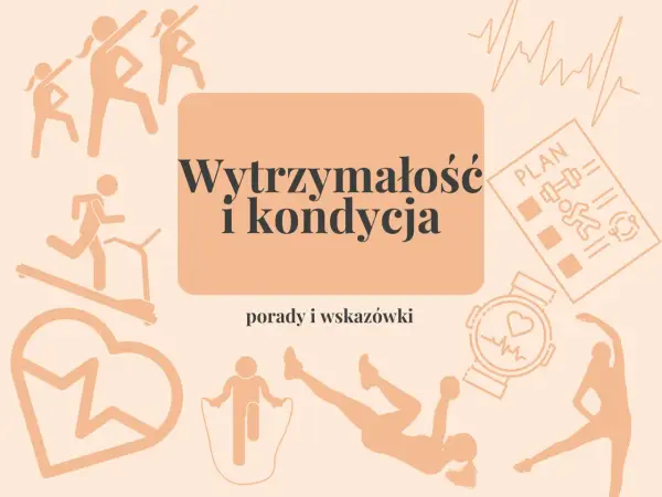 Popraw kondycję: Ćwiczenia, plany i porady dla każdego